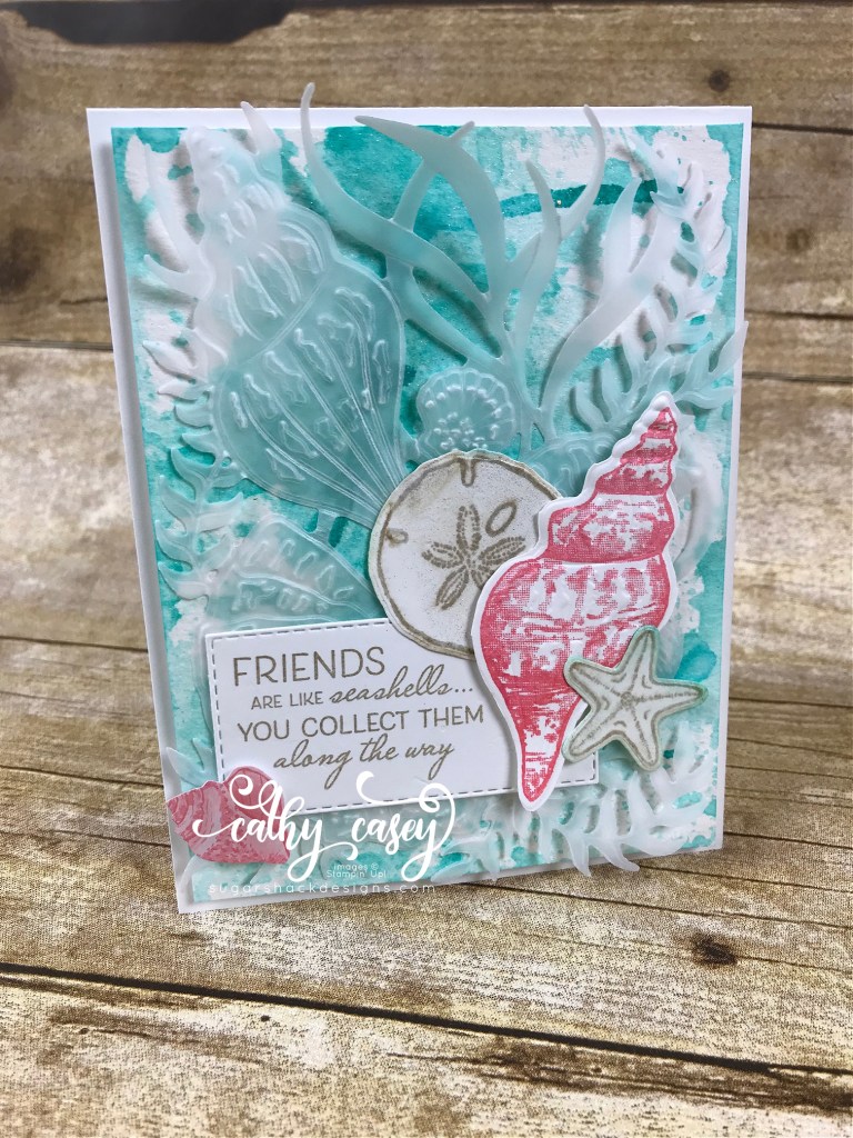 Friends Are Like Seashells Stampin' Up